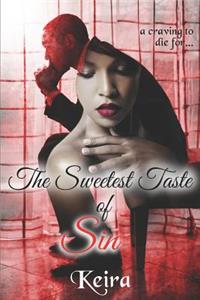 The Sweetest Taste of Sin