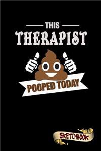 This Therapist Pooped Today