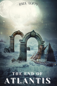 End of Atlantis: I