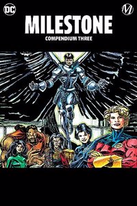 Milestone Compendium Book Three