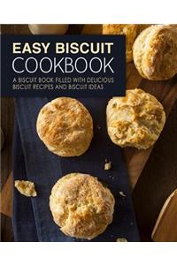 Easy Biscuit Cookbook