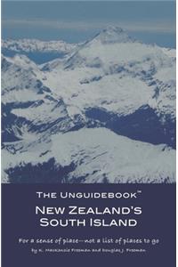 Unguidebook(TM) New Zealand's South Island