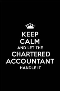 Keep Calm and Let the Chartered Accountant Handle It