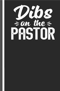 Dibs on the Pastor