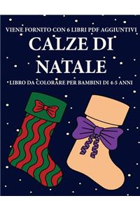 Libro da colorare per bambini di 4-5 anni (Calze di Natale)