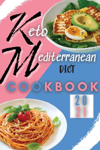 Keto Mediterranean Diet Cookbook 2021