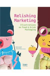 Relishing Marketing