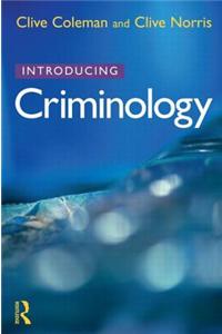 Introducing Criminology