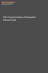 The Current Status of Jerusalem