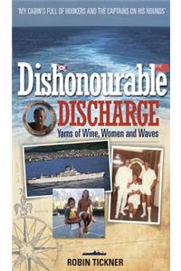 Dishonourable Discharge