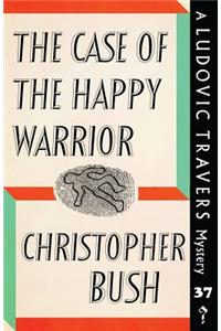 Case of the Happy Warrior