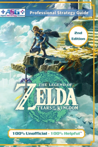 Legend of Zelda Tears of the Kingdom Strategy Guide Book (2nd Edition - Full Color)