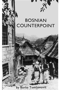 Bosnian Counterpoint