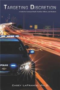 Targeting Discretion Model