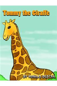 Tommy the Giraffe