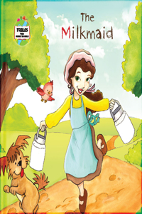 Milkmaid: A Fable from Around the World