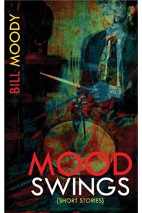 Mood Swings
