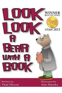 Look Look a Bear with a Book