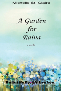 Garden for Raina