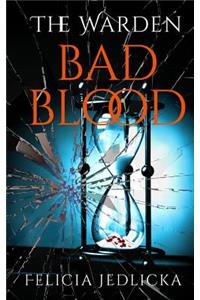 Bad Blood