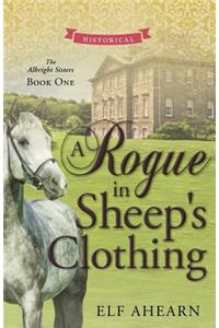 Rogue in Sheep's Clothing