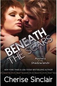 Beneath the Scars