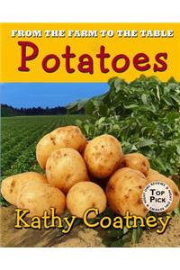 From the Farm to the Table Potatoes