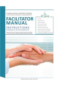 iCare Grief Support Group Facilitator Manual