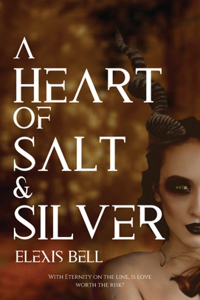 Heart of Salt & Silver