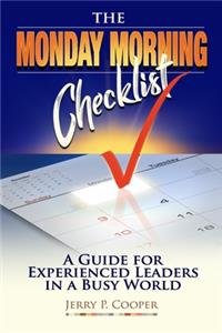 The Monday Morning Checklist