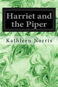 Harriet and the Piper