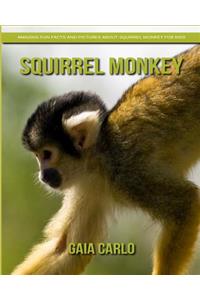 Squirrel Monkey