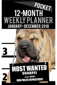2018 Pocket Weekly Planner - Most Wanted Sharpei