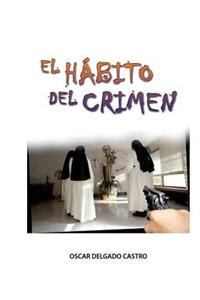 El Habito del Crimen