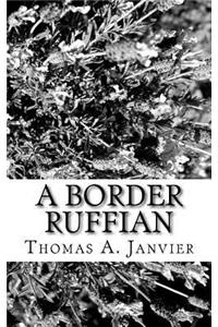 Border Ruffian