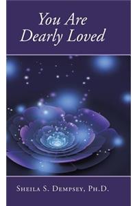 You Are Dearly Loved