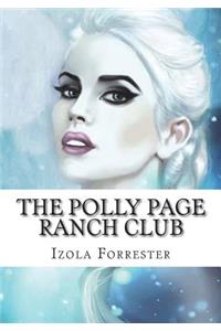 The Polly Page Ranch Club