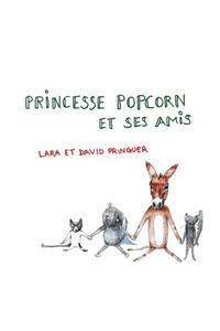 Princesse Popcorn et ses amis