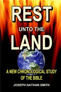Rest Unto The Land