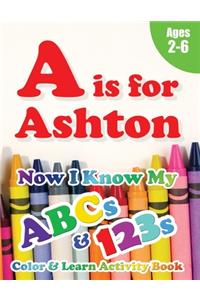 A is for Ashton