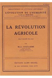 Revolution Agricole (La)