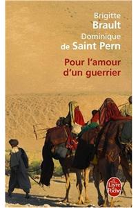 Pour L'Amour D'un Guerrier