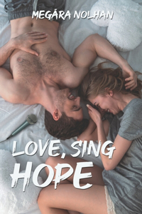 Love, Sing, Hope