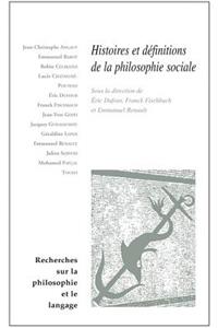 Histoires Et Definitions de la Philosophie Sociale