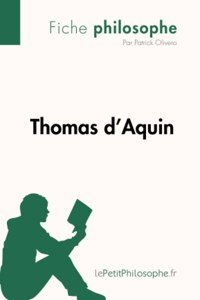 Thomas d'Aquin (Fiche philosophe)
