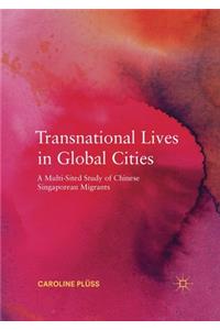 Transnational Lives in Global Cities