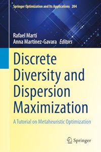 Discrete Diversity and Dispersion Maximization