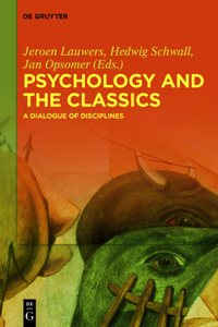 Psychology and the Classics
