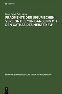 Fragmente der uigurischen Version des 