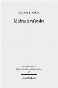 Midrash Vayosha